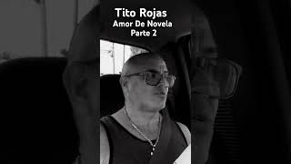 Tributo a Tito Rojas Amor De Novela covermusica salsa titorojas pr [upl. by Owain]