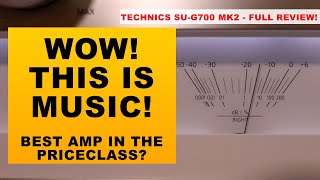 Technics SUG700MKll  FULL REVIEW  A NEW KING HAS ARRIVED [upl. by Jourdan]