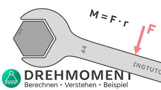 Drehmoment berechnen Beispiel  Technische Mechanik 1  INGTUTOR [upl. by Pokorny]