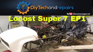 Building Super 7 Locost Ep1 [upl. by Eicnahc]