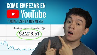 Cómo Empezar un canal de YouTube desde 0 y Ganar DINERO RAPIDO [upl. by Ahsirkal948]