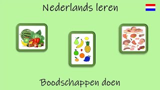 Nederlands leren Boodschappen doen Les 22 [upl. by Neelak840]