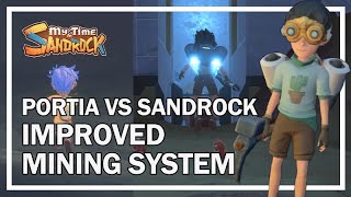 Portia VS Sandrock  Improved Mining System [upl. by Assila990]