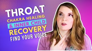 Unblock The Throat and Sacral Chakras Healing Childhood Trauma and Finding Your Voice [upl. by Latif]