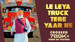 Nawa Le Leya Truck Tere Yaar Ne  Original Song  Jatt Punjab Da  MAHINDRA FILMS INTERNATIONAL [upl. by Oinigih]