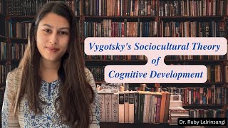 Vygotskys Sociocultural Theory of Cognitive Development  NET JRF [upl. by Hutchison]