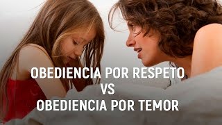 HIJOS Obediencia por respeto vs obediencia por temor [upl. by Korman]