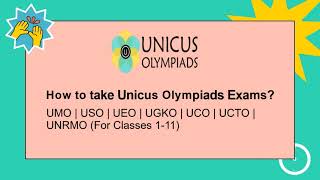 How to take Unicus Olympiads Exams  Classes 111 [upl. by Arretal]