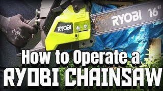 How to Operate a Ryobi Chainsaw  Models RY3716 RY3714  Safety Overview and Start Up [upl. by Willock304]