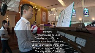 COMMUNION HYMN  TRANSFIGURE US O LORD 25 FEBRUARY 2024 [upl. by Pail]