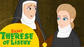 Story of Saint Therese of Lisieux  Stories of Saints  English [upl. by Sufur]