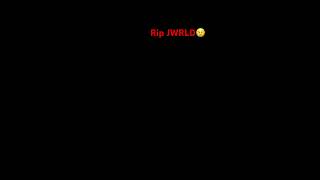 Rip JWRLD [upl. by Hendon]