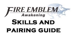 Fire Emblem Awakening  Children Guide Inheritance Skills Galeforce  The MetaGame [upl. by Jamnes135]