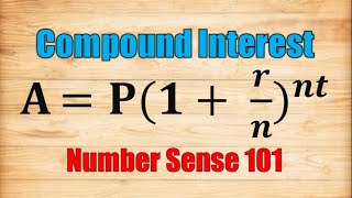 Compound Interest Problem Solving  Number Sense 101 [upl. by Moguel]