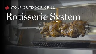 Wolf Outdoor Grill  Rotisserie System [upl. by Allenrad]