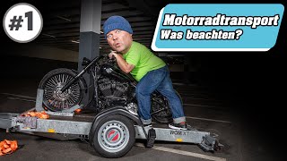 1 Tipps Motorradtransport Motorrad richtig verladen  Was beachten  Welche Spanngurte benutzen [upl. by Aicul445]