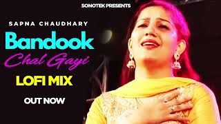 BANDOOK CHALEGI  Narendra Bhagana  Sapna Choudhary  SlowedReverb  Lofi Haryanvi Song Sonotek [upl. by Inafetse]