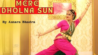 Mere Dholna  Bhool Bhulaiyaa  Vidya Balan  Shreya GhoshalMGSreekumar  Bharatanatyam by Antara [upl. by Lucic509]