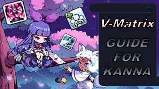 OUTDATED MapleSEA  Kanna VMatrix Guide [upl. by Mcgrody302]