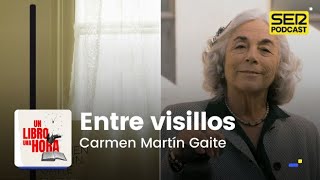 Un libro una hora 144  Entre visillos  Carmen Martín Gaite [upl. by Neeruan828]