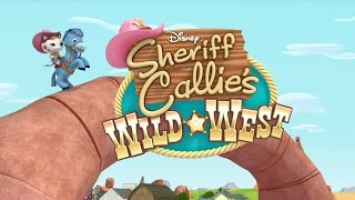 Theme Song  Sheriff Callies Wild West  Disney Junior [upl. by Nonnerb424]