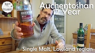 Auchentoshan 12 Year Single Malt Review [upl. by Terryl426]