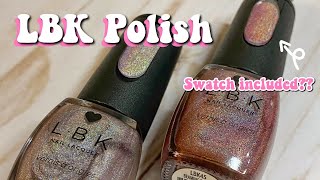 LBK Polish  Swatch amp Review [upl. by Wilma]