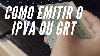 Como tirar o IPVA ou GRT em 2024 RJ [upl. by Carmena]