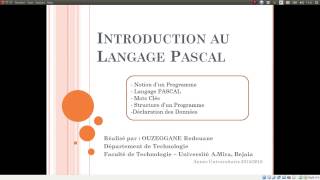 Cours 02  Introduction au Langage PASCAL [upl. by Muhan652]