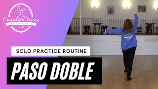 Paso Doble  Solo Practice Routine [upl. by Margareta]