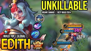 EDITH BEST BUILD 2024  BUILD TOP GLOBAL EDITH GAMEPLAY  MOBILE LEGENDS✓ [upl. by Abner]