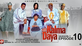 KALMA DAYA Episode 10 Season 1 ORIGINAL 2024 Labarin NIGER 🇳🇪 da 🇳🇬 NIGERIA [upl. by Anilatsyrc]