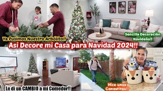 Decorando mi Casa para Navidad 2024‼️Hice un CAMBIO a mi Comedor🤩Trabajando en Familia🎄Me ENCANTO [upl. by Vincent68]