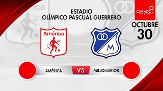 EN VIVO  América vs Millonarios  Liga Colombiana por el Fenómeno del Fútbol [upl. by Jacobah]