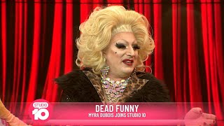 Myra Dubois Is Dead Funny  Studio 10 [upl. by Daune]