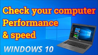 ✔️ How to Check computer performance in windows 10  computer performance test and check pc speed [upl. by Yracaz]