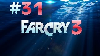 Far Cry 3  Прохождение 31  Безумие  Uplay [upl. by Anela]