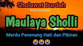 20 Menit Sholawat Burda Sholawat Merdu Penenang Hati dan Pikiran  Wina Assuban [upl. by Oaoj]