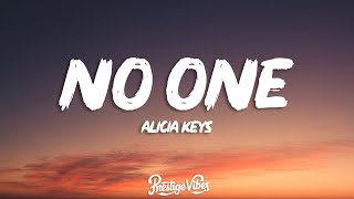 Alicia Keys  No One Lyrics  everythings gonna be alright [upl. by Aillimac]