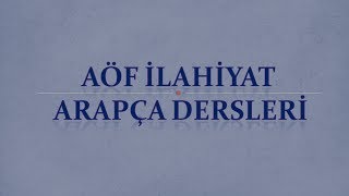 AÖFİlahiyat Arapça  1Ünite  1  Arapçada Kelime ve Cümle Çeşitleri [upl. by Prince]