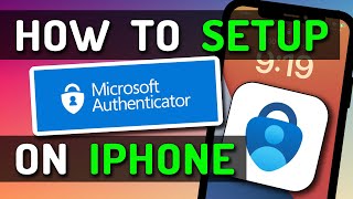 How To Setup amp Use Microsoft Authenticator  Two Factor Authentication  on iPhone [upl. by Dnalon194]