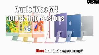 Apple iMac M4 Quick Impressions [upl. by Yelmene562]