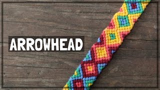 Yet ANOTHER Arrowhead Friendship Bracelet Tutorial [upl. by Armbruster]