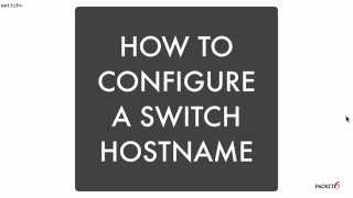 How To Configure a Cisco Switch Hostname [upl. by Warga]