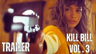 Kill Bill Vol 3  Official 2024  First Look amp Teaser Release Date and Cast [upl. by Edahsalof]