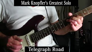 Mark Knopflers Greatest Guitar Solo Telegraph Road Solo Cover KDA [upl. by Arze]