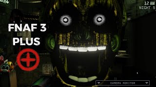 FNAF 3 Plus ALL JUMPSCARES [upl. by Doro]