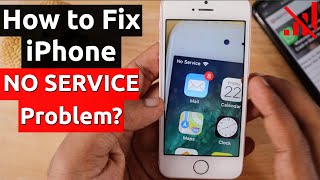 How to Fix iPhone NO SERVICE Problem  Troubleshooting and Solution [upl. by Rehpatsirhc]