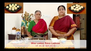 Recipe 80 Rava Laddu and Mavu Laddu [upl. by Alliuqaj]