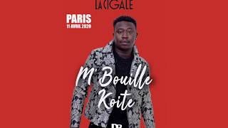 Bande Annonce MBOUILLE KOITE à la CIGALE PARIS 11 avril 2020 [upl. by Akirdnahs26]